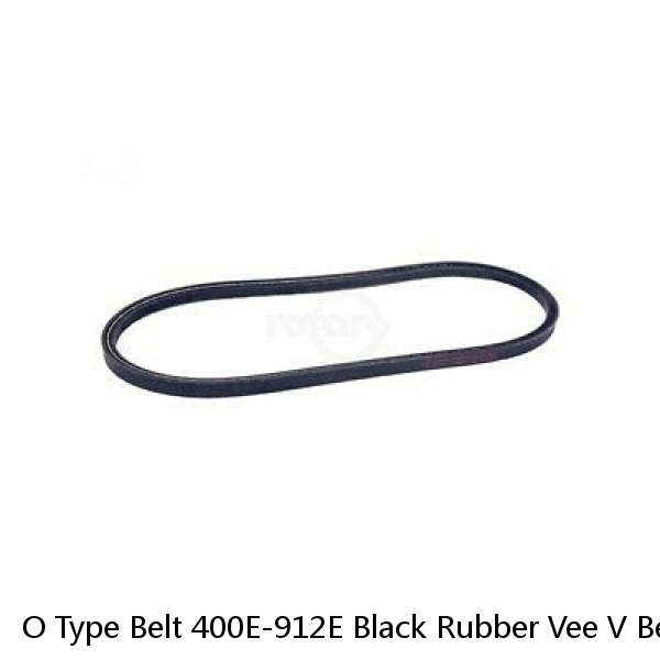 O Type Belt 400E-912E Black Rubber Vee V Belt for V Pulley Principal Axis Motor