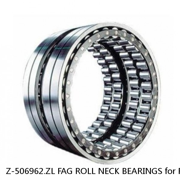 Z-506962.ZL FAG ROLL NECK BEARINGS for ROLLING MILL #1 image