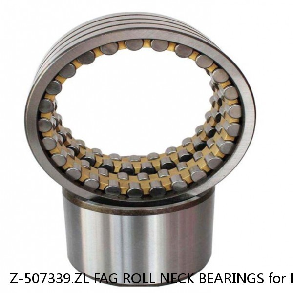 Z-507339.ZL FAG ROLL NECK BEARINGS for ROLLING MILL #1 image